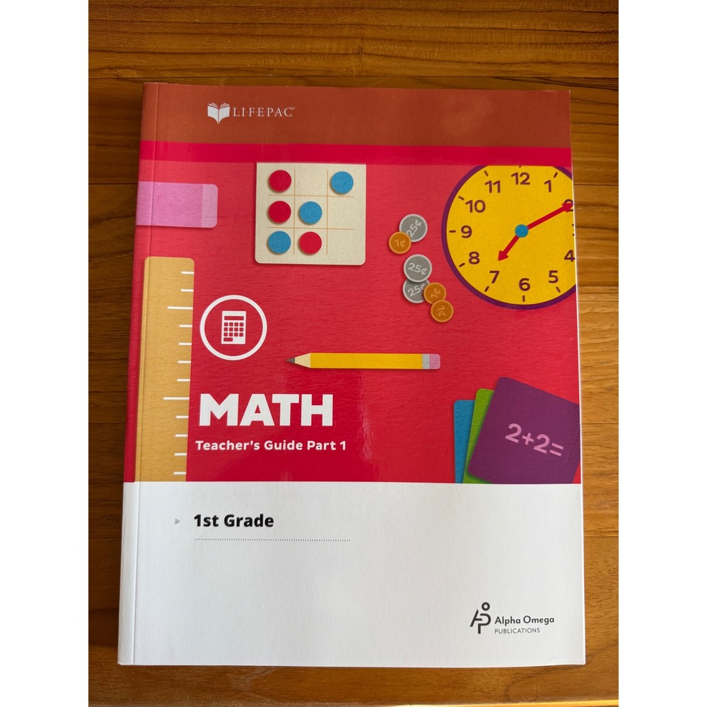 Lifepac‎ Math Teacher's Guide Part 1 - 1st Grade Alpha Omega